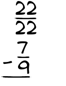 What is 22/22 - 7/9?