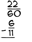 What is 22/60 - 6/11?