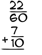 What is 22/60 + 7/10?
