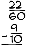 What is 22/60 - 9/10?