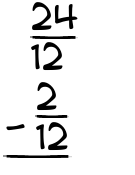 What is 24/12 - 2/12?