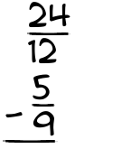 What is 24/12 - 5/9?