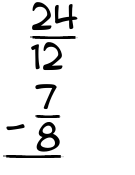 What is 24/12 - 7/8?