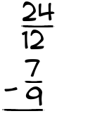 What is 24/12 - 7/9?