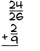 What is 24/26 + 2/9?