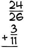 What is 24/26 + 3/11?
