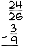 What is 24/26 - 3/9?