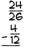 What is 24/26 - 4/12?