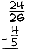 What is 24/26 - 4/5?