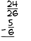 What is 24/26 - 5/6?