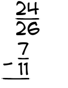 What is 24/26 - 7/11?