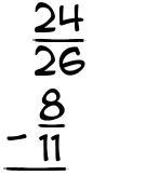What is 24/26 - 8/11?