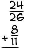 What is 24/26 + 8/11?