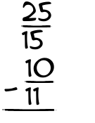 What is 25/15 - 10/11?