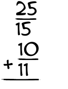 What is 25/15 + 10/11?
