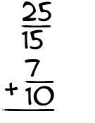 What is 25/15 + 7/10?
