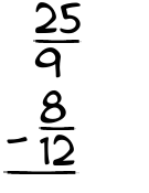 What is 25/9 - 8/12?