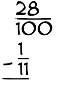 What is 28/100 - 1/11?