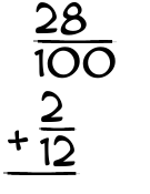 What is 28/100 + 2/12?