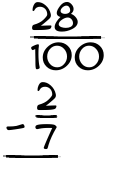What is 28/100 - 2/7?