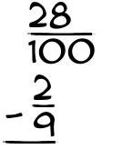 What is 28/100 - 2/9?