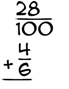 What is 28/100 + 4/6?