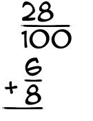 What is 28/100 + 6/8?