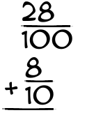 What is 28/100 + 8/10?