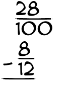 What is 28/100 - 8/12?