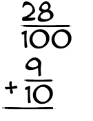 What is 28/100 + 9/10?