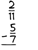 What is 2/11 - 5/7?