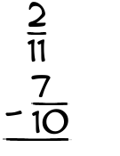 What is 2/11 - 7/10?