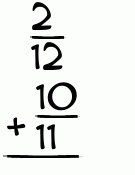 What is 2/12 + 10/11?