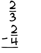 What is 2/3 - 2/4?