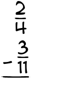 What is 2/4 - 3/11?