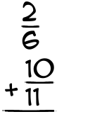 What is 2/6 + 10/11?