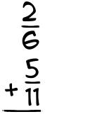 What is 2/6 + 5/11?