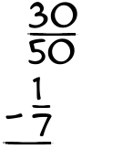 What is 30/50 - 1/7?