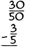 What is 30/50 - 3/5?
