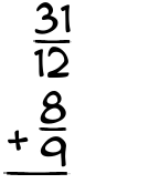What is 31/12 + 8/9?