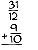 What is 31/12 + 9/10?