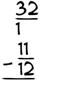 What is 32/1 - 11/12?
