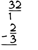 What is 32/1 - 2/3?