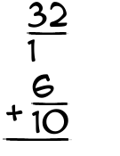 What is 32/1 + 6/10?