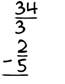 What is 34/3 - 2/5?