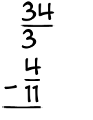What is 34/3 - 4/11?
