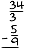 What is 34/3 - 5/9?
