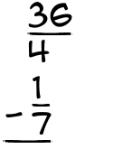 What is 36/4 - 1/7?