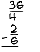 What is 36/4 - 2/6?
