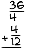 What is 36/4 + 4/12?